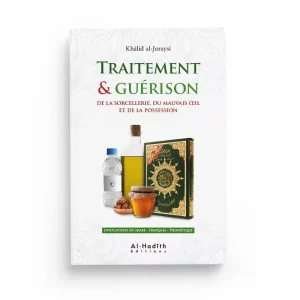 Traitement & Guérison – Sorcellerie, Mauvais Œil et Possession